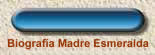 Biografia de Esmeralda