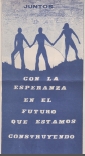 Diciembre 1977-"Juntos, con la esperanza en el futuro que estamos construyendo"