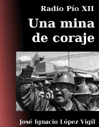 Libro "Radio Pio XII: Una mina de coraje"